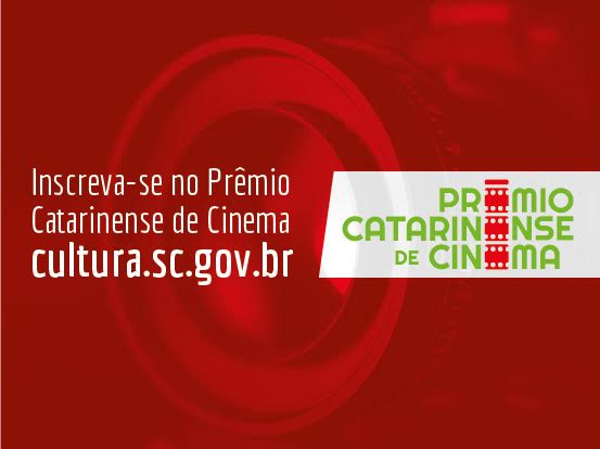 Prêmio Catarinense de Cinema, última semana para inscrições