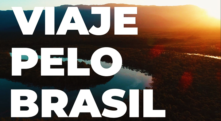 Campanha Viaje Pelo Brasil convida a valorizar nossos atrativos nacionais