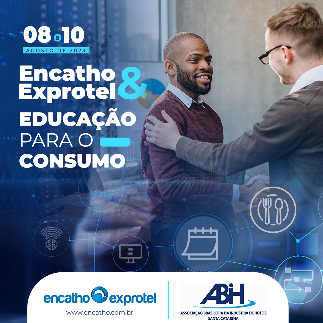 Encatho & Exprotel 2023: Educação para o consumo