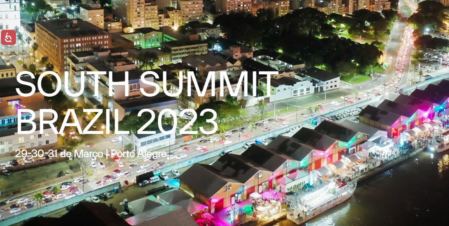 South Summit Brazil – o ponto de encontro global do ecossistema da inovação