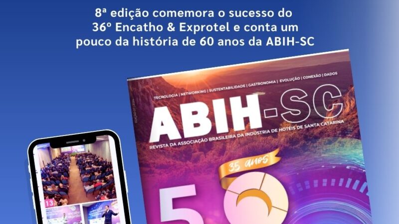 8ª edição da Revista ABIH-SC vem aí