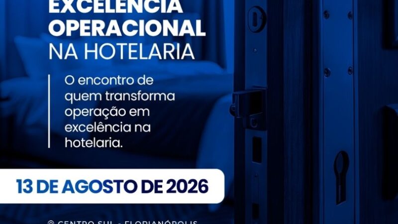 Fórum Excelência Operacional na Hotelaria reforça a capacitação das equipes para impulsionar a experiência do hóspede